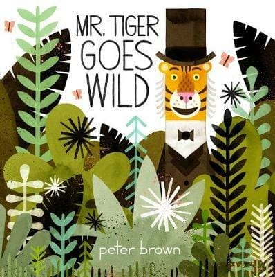 libro, libri in inglese bambini, mr tiger goes wild
